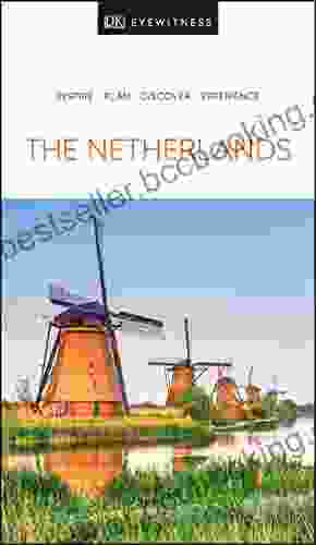DK Eyewitness The Netherlands (Travel Guide)