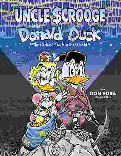Walt Disney Uncle Scrooge And Donald Duck Vol 5: The Richest Duck In The World: The Don Rosa Library Vol 5