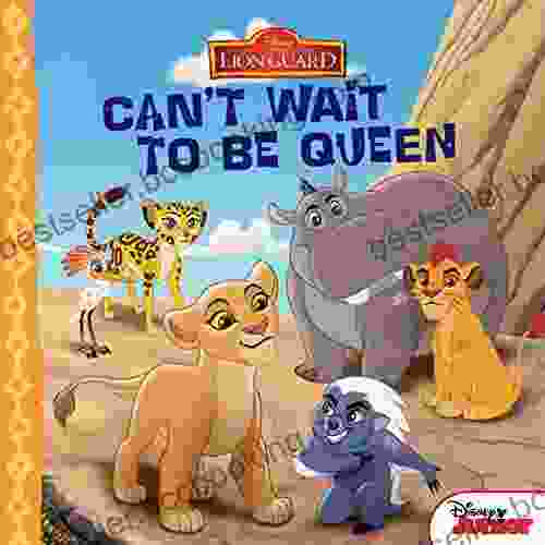 Lion Guard: Can T Wait To Be Queen (Disney Storybook (eBook))