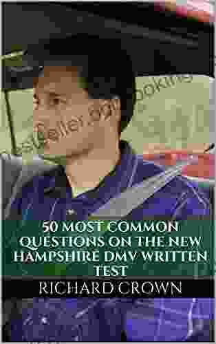 Pass Your New Hampshire DMV Test Guaranteed 50 Real Test Questions New Hampshire DMV Practice Test Questions