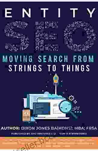 Entity SEO: Moving From Strings To Things