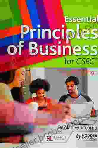 Essential Principles Of Business For CSEC: 4th Edition