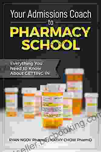 Your Admissions Coach To Pharmacy School: Everything You Need To Know About Getting In