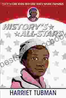 Harriet Tubman (History S All Stars) Dissected Lives