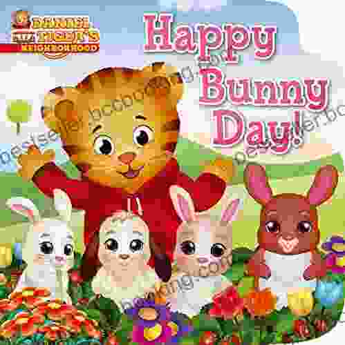 Happy Bunny Day (Daniel Tiger S Neighborhood)