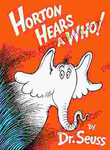 Horton Hears A Who (Classic Seuss)