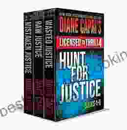 Licensed To Thrill 4: Hunt For Justice Thrillers 4 6 (Diane Capri S Licensed To Thrill Sets)