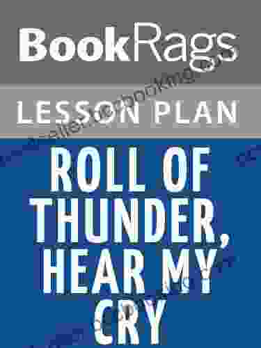 Lesson Plans Roll Of Thunder Hear My Cry