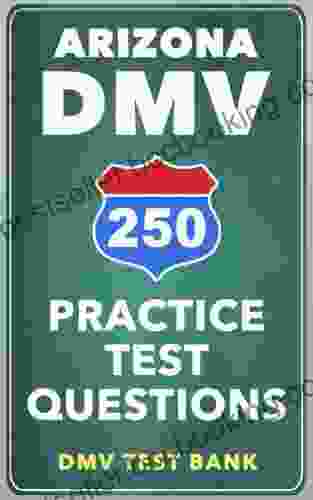 250 Arizona DMV Practice Test Questions
