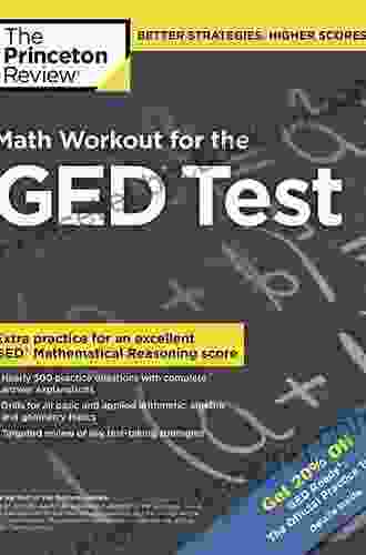 Math Workout For The GED Test (College Test Preparation)