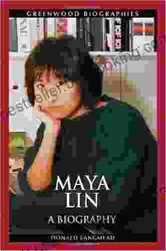 Maya Lin: A Biography (Greenwood Biographies)