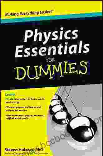 Physics Essentials For Dummies Dr Hooelz