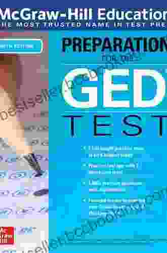 McGraw Hill Education Preparation For The GED Test Fourth Edition (McGraw Hill Education Preparation For The GED Test)