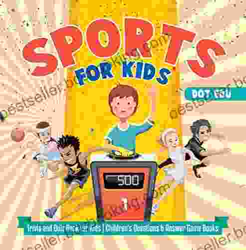 Sports For Kids Trivia And Quiz For Kids Children S Questions Answer Game