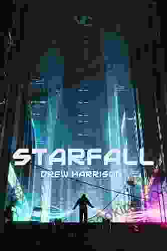 Starfall Drew Harrison