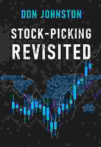 Stock Picking Revisited Don Johnston