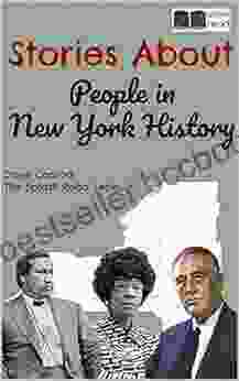 Stories About People In New York History: Historical Fiction Short Stories For Kids (Splash Read)
