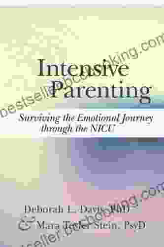 Intensive Parenting: Surviving The Emotional Journey Through The NICU