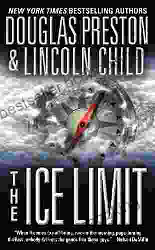 The Ice Limit Douglas Preston