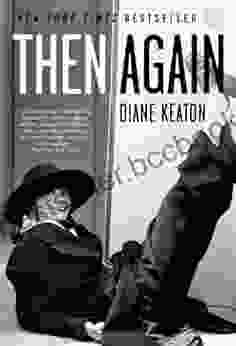 Then Again Diane Keaton