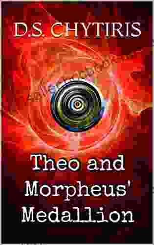 Theo And Morpheus Medallion (Theo And The Six Seals 1)