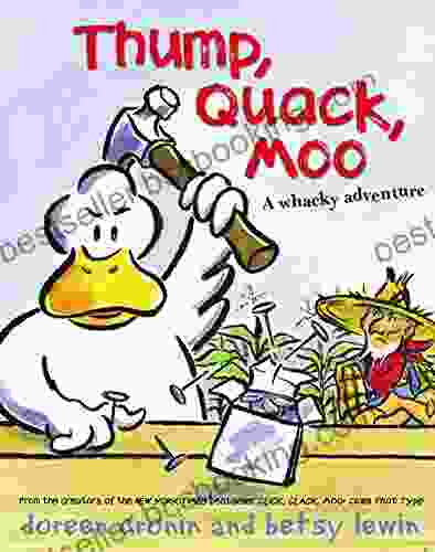 Thump Quack Moo: A Whacky Adventure