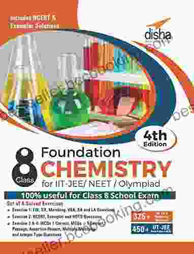Foundation Chemistry For IIT JEE/ NEET/ Olympiad Class 8 4th Edition