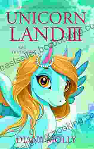 The Adventure Of The Girl And The Unicorn : Unicorn Land 3: Save The Pegasus (Magical Adventure Friendship Grow Up Fantasy For Girls Ages 8 12)