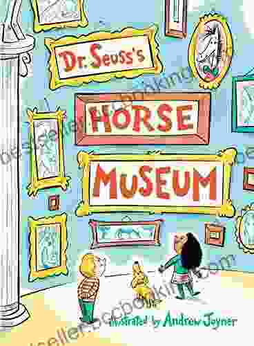 Dr Seuss S Horse Museum (Classic Seuss)