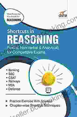 Shortcuts In Reasoning (Verbal Non Verbal Analytical Critical) For Competitive Exams 2nd Edition