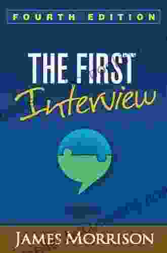 The First Interview Fourth Edition