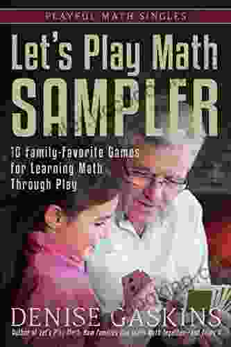 Let S Play Math Sampler: 10 Family Favorite Games For Learning Math Through Play (Playful Math Singles)