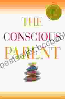 The Conscious Parent Dr Shefali Tsabary