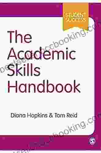 The Academic Skills Handbook: Your Guide To Success In Writing Thinking And Communicating At University (Student Success)