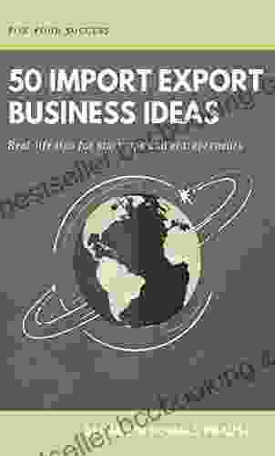 50 Import Export Business Ideas Dee Watson