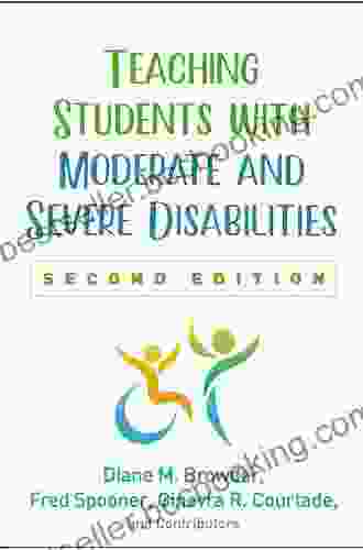 Teaching Students With Moderate And Severe Disabilities Second Edition