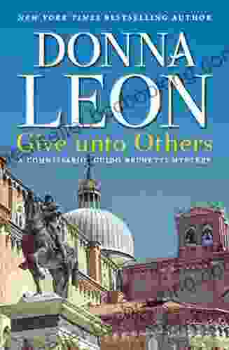 Give Unto Others (Commissario Brunetti 31)