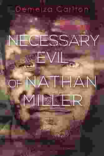 Necessary Evil Of Nathan Miller (Nightmares Trilogy 2)