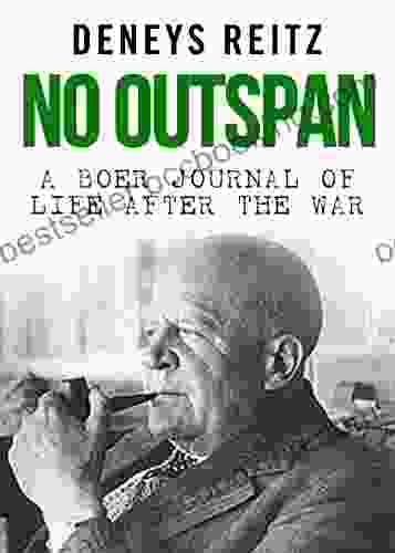 No Outspan: A Boer Journal Of Life After The War