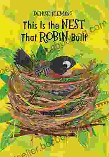 This Is The Nest That Robin Built