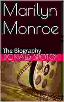 Marilyn Monroe: The Biography Donald Spoto
