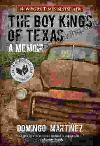 The Boy Kings Of Texas: A Memoir