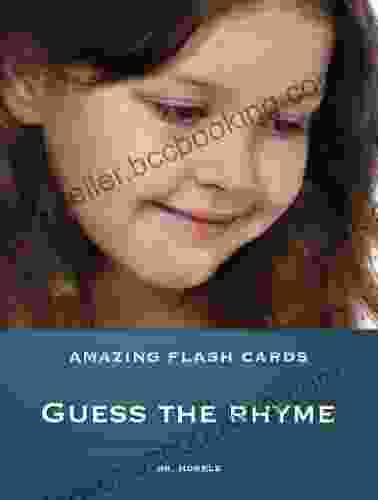 Guess The Rhyme (Amazing Flash Cards 10)