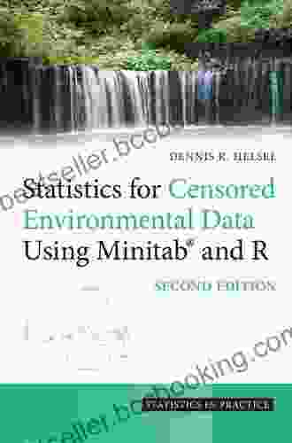 Statistics For Censored Environmental Data Using Minitab And R