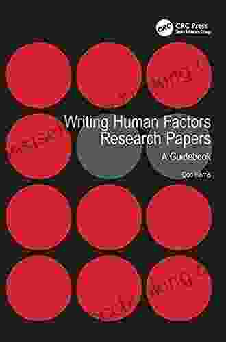 Writing Human Factors Research Papers: A Guidebook