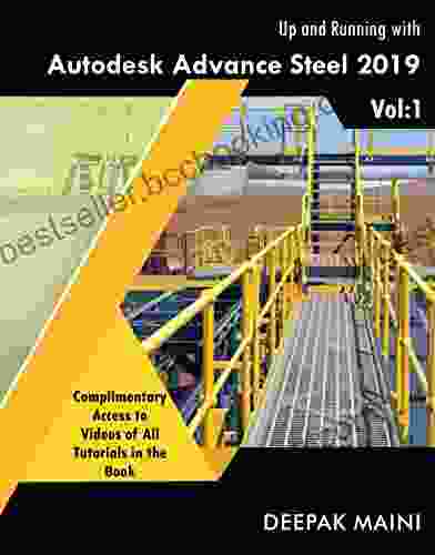 Up And Running With Autodesk Advance Steel 2024: Volume 1
