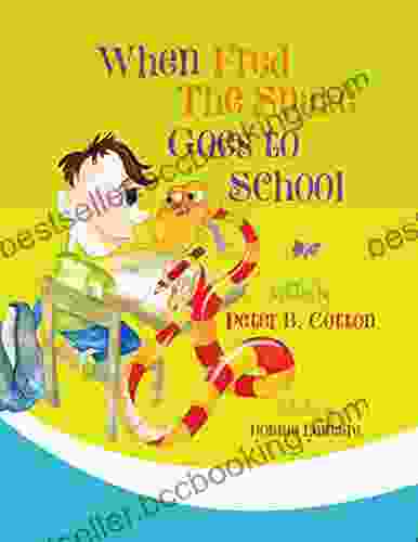 When Fred The Snake Goes To School (Fred The Snake 2)