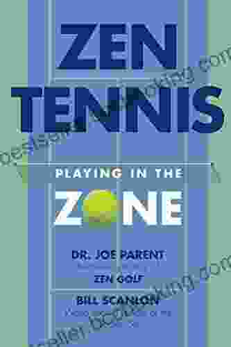 ZEN TENNIS: Playing In The Zone